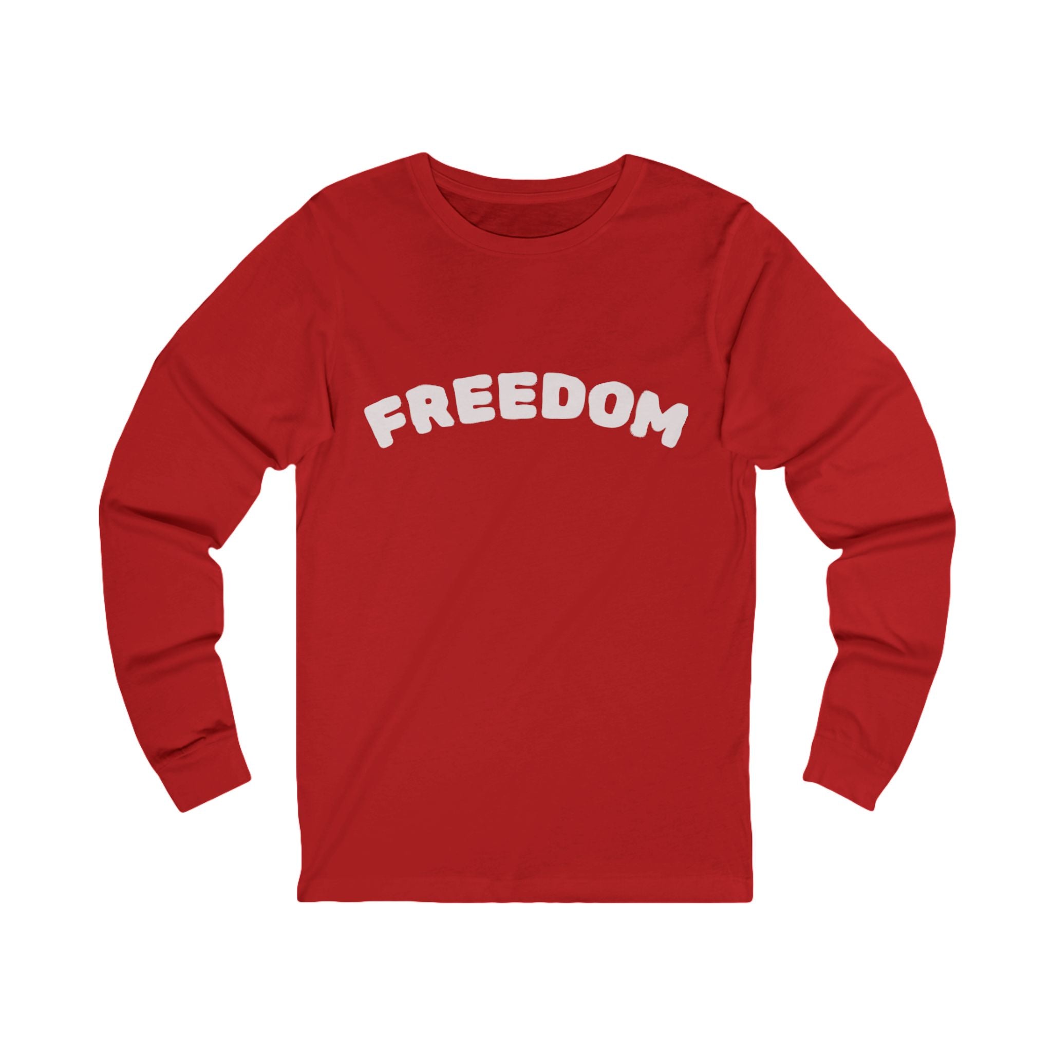 Freedom Long Sleeve T-Shirt