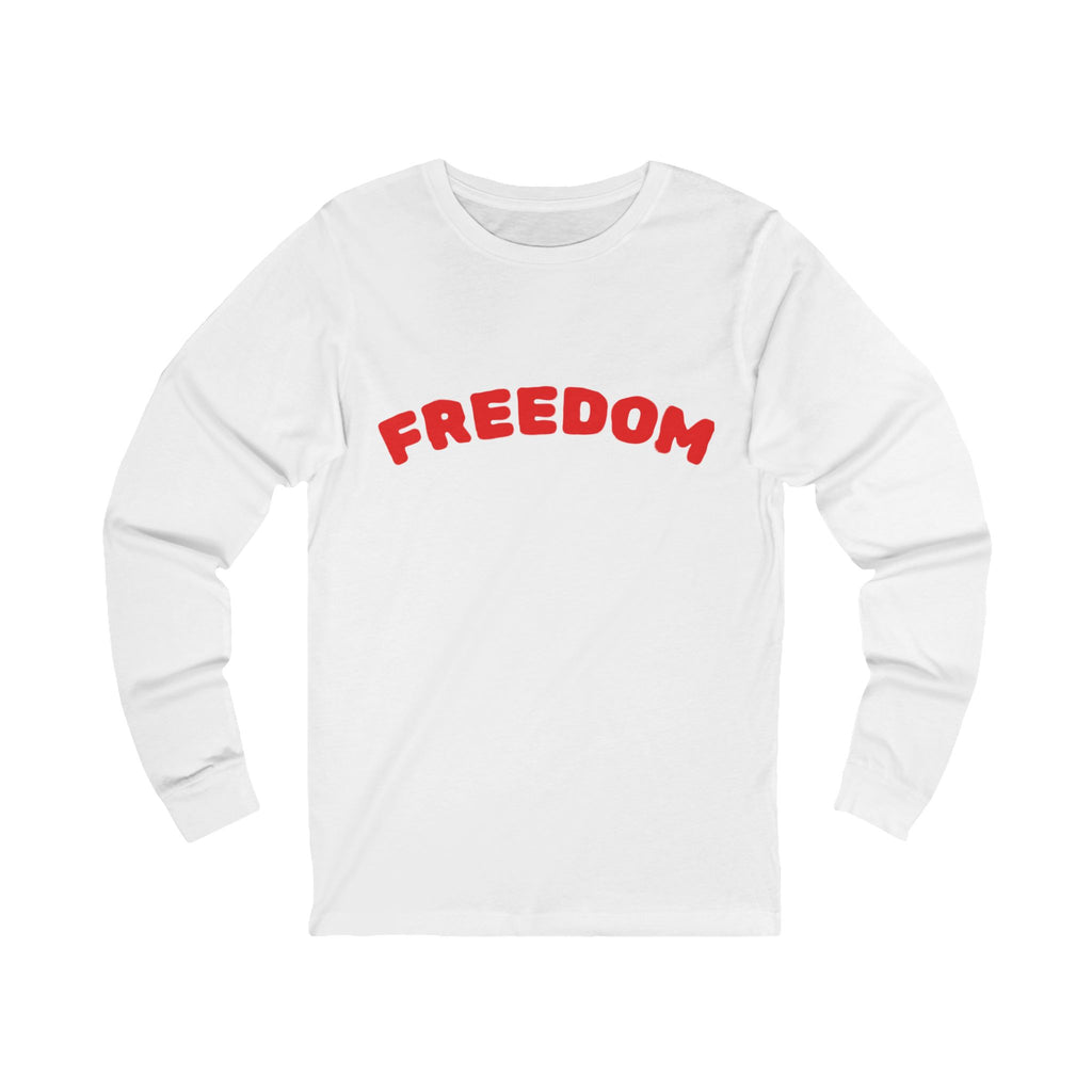 Freedom Long Sleeve T-Shirt