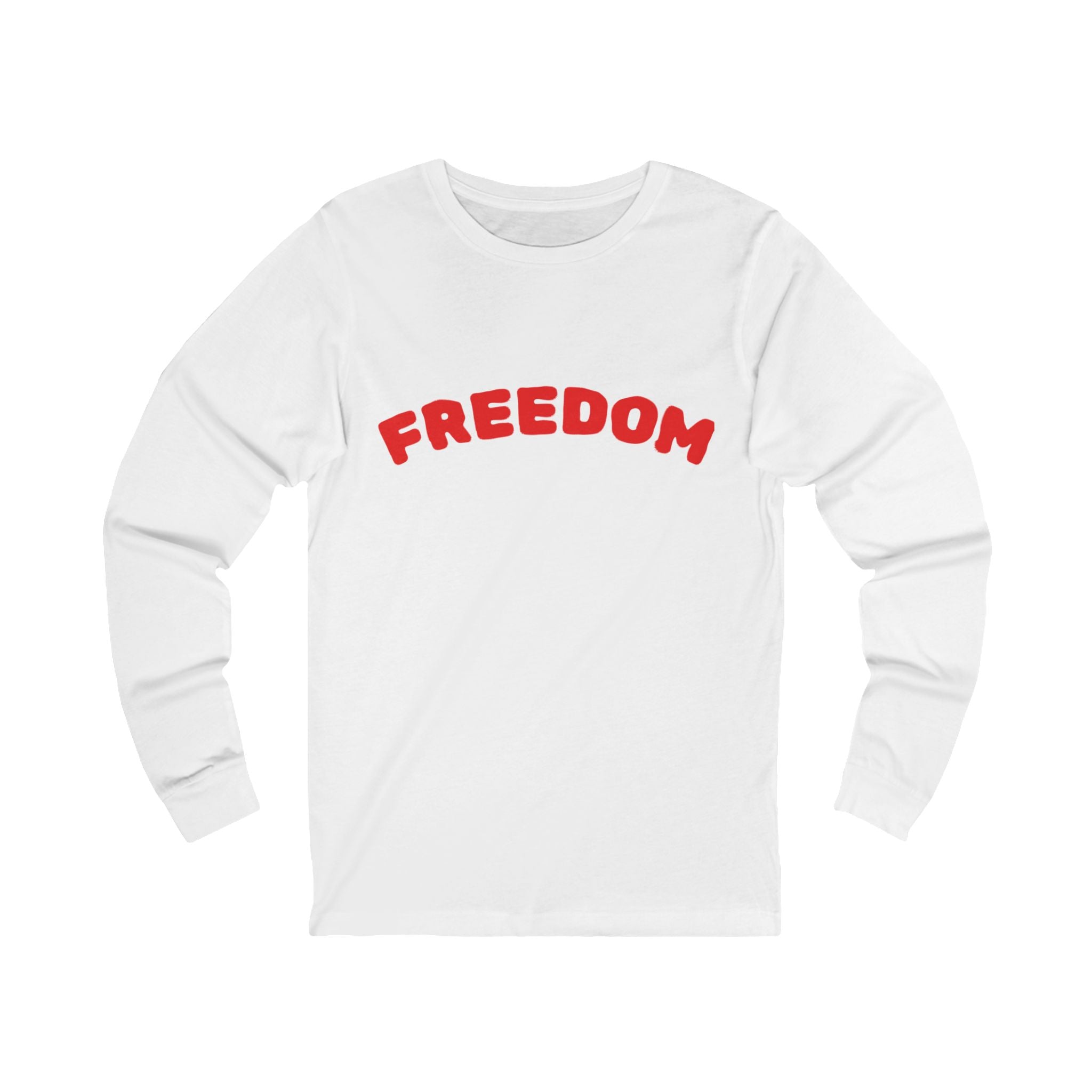Freedom Long Sleeve T-Shirt