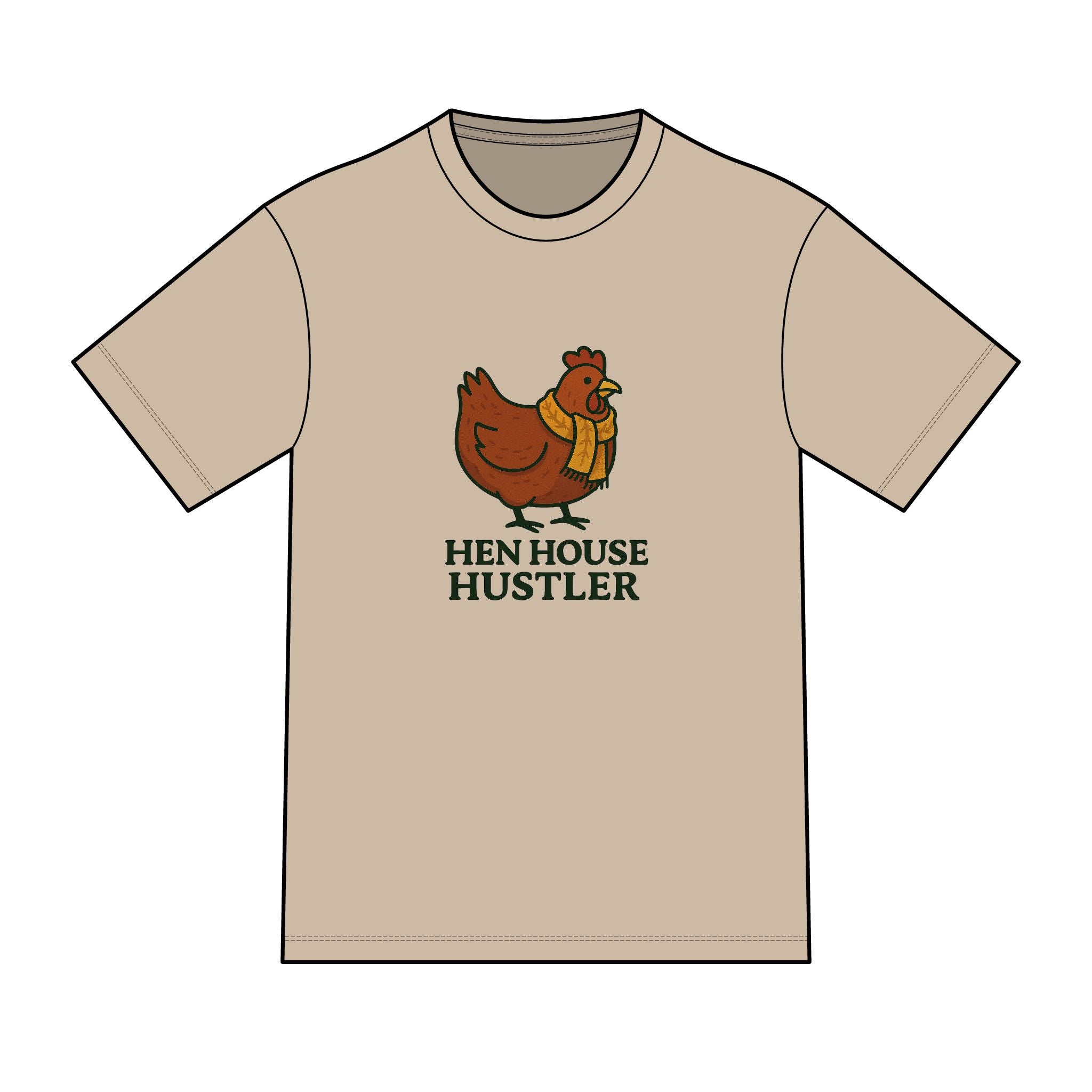 Hen House Hustler T-Shirt