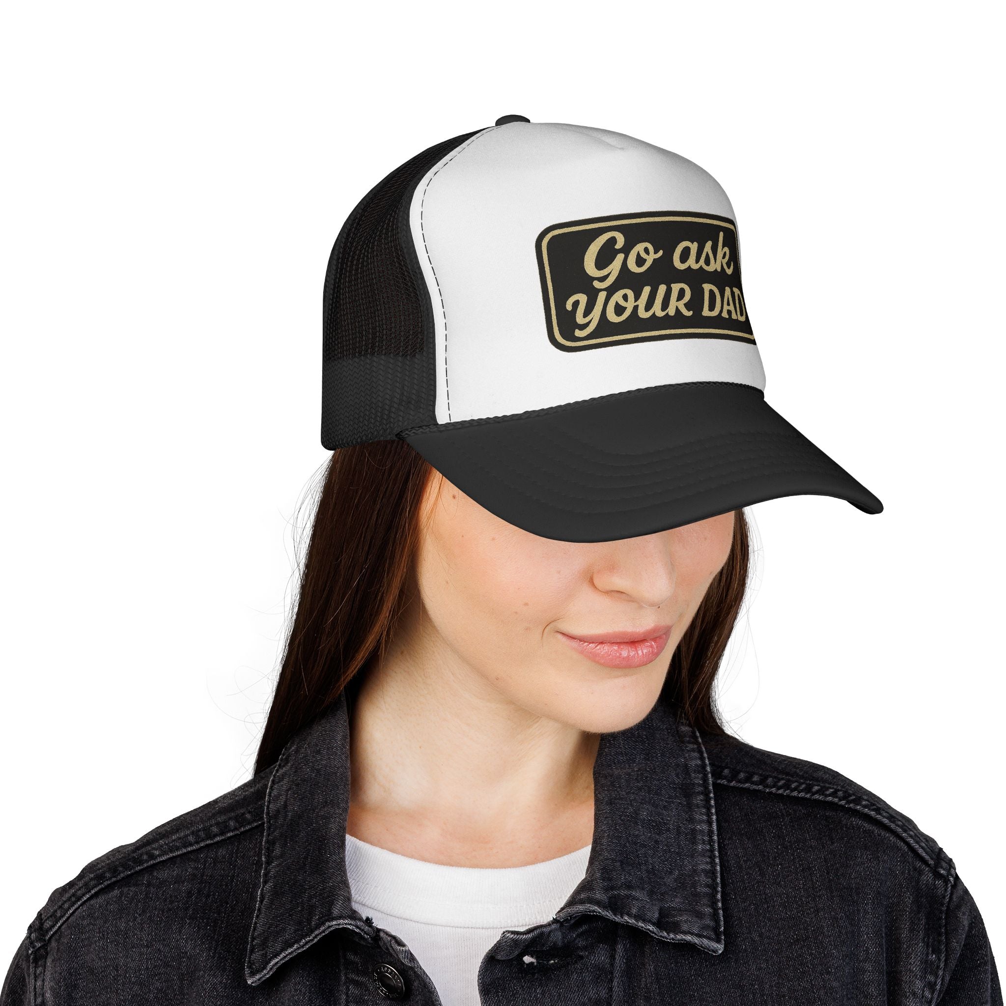 Go Ask Your Dad Trucker Hat