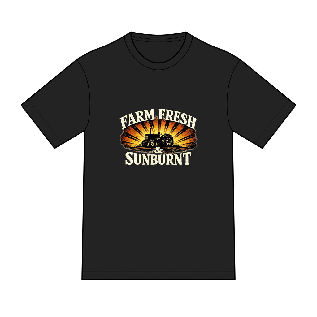 Farm Fresh & Sunburnt T-Shirt